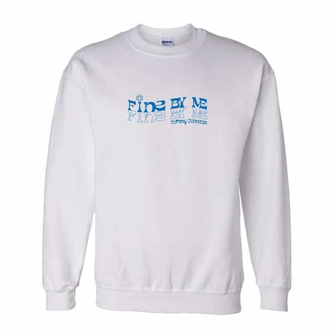 “Fine By Me” Crew Neck Sweatshirt